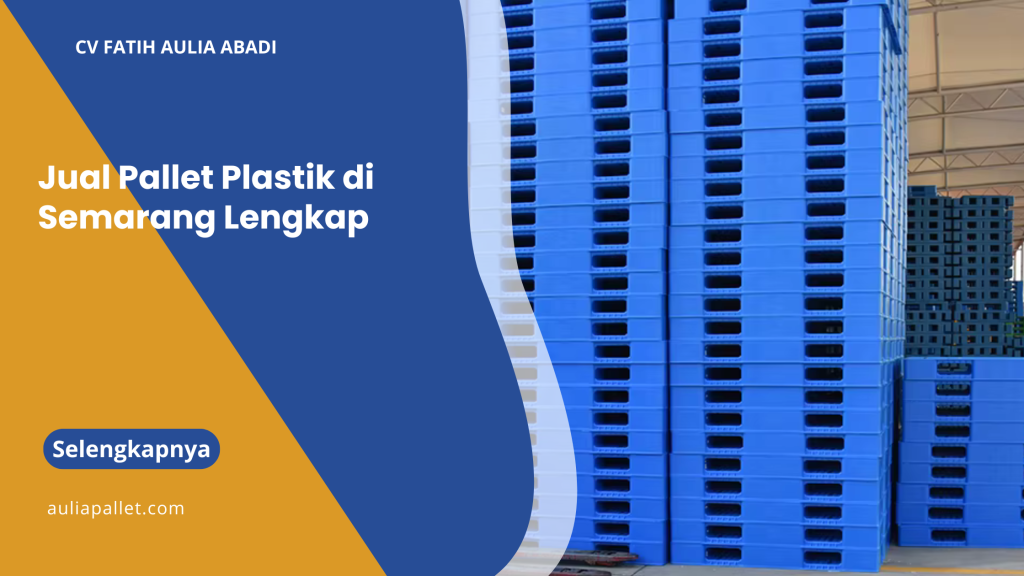 Jual Pallet Plastik di Semarang Lengkap