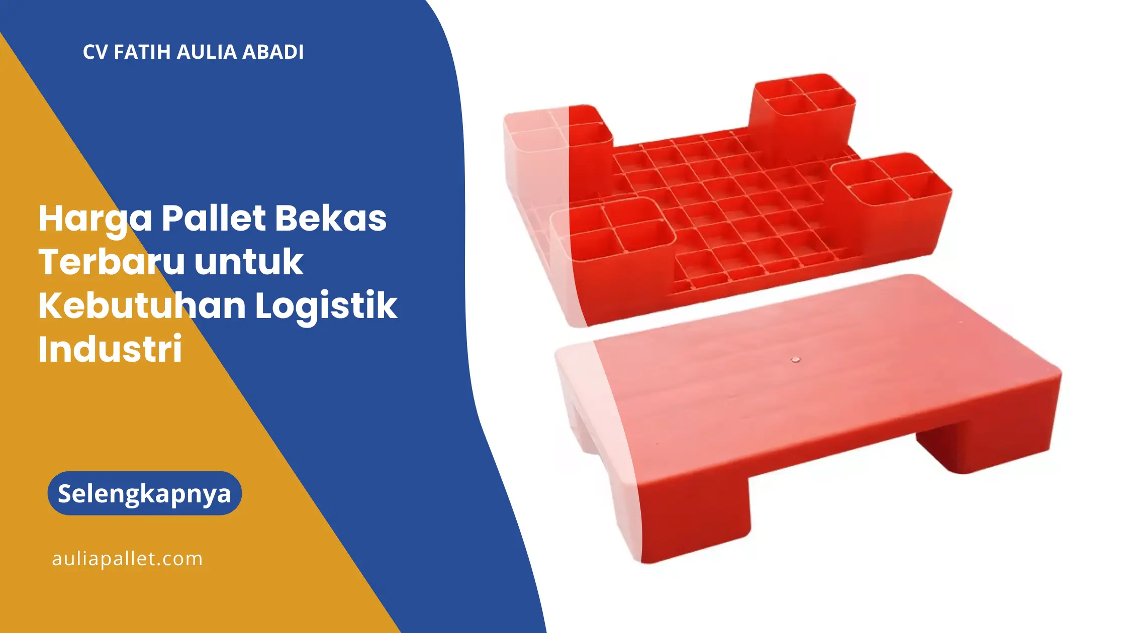 Harga Pallet Bekas Terbaru untuk Kebutuhan Logistik Industri