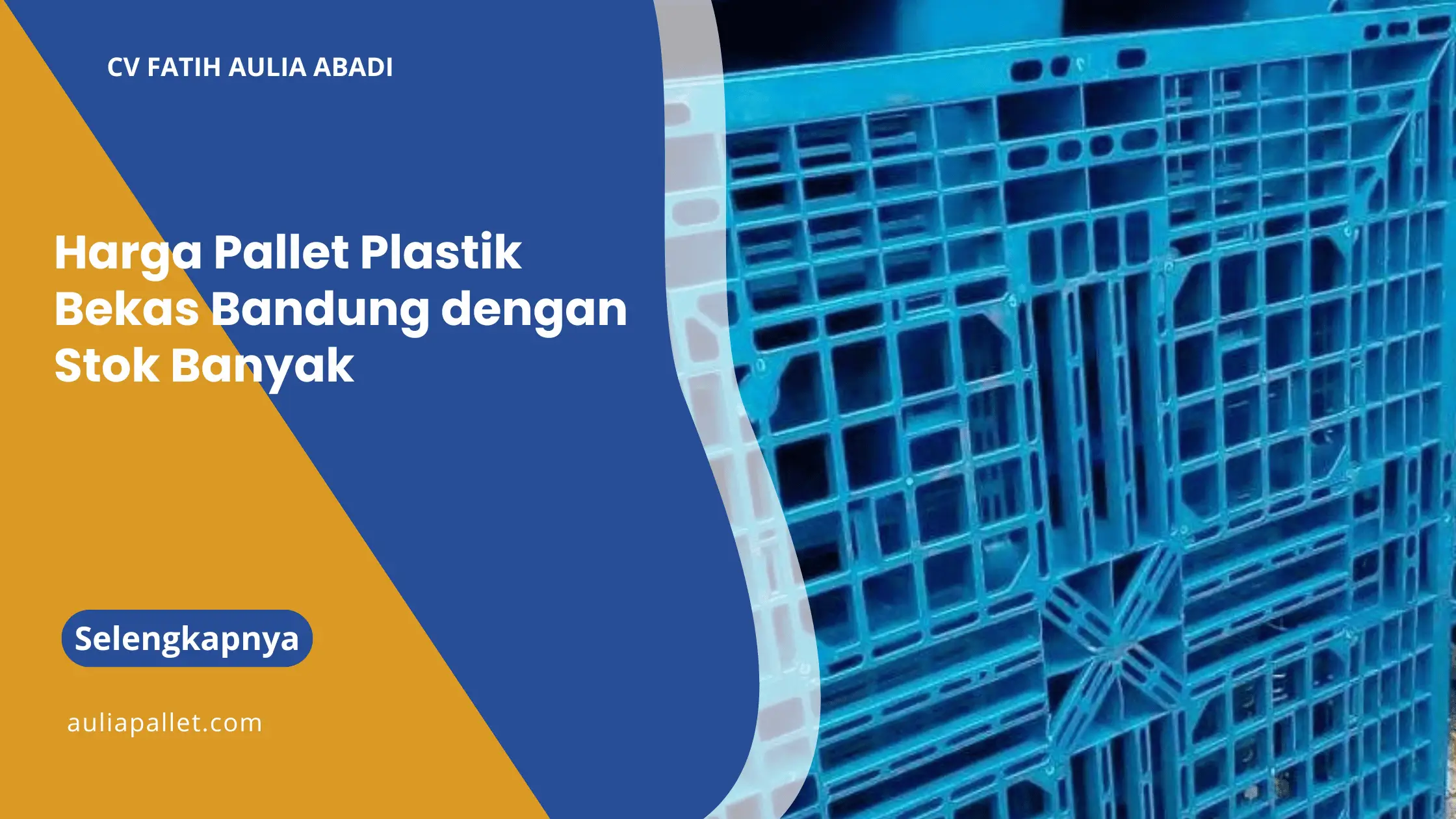 Harga Pallet Plastik Bekas Bandung dengan Stok Banyak