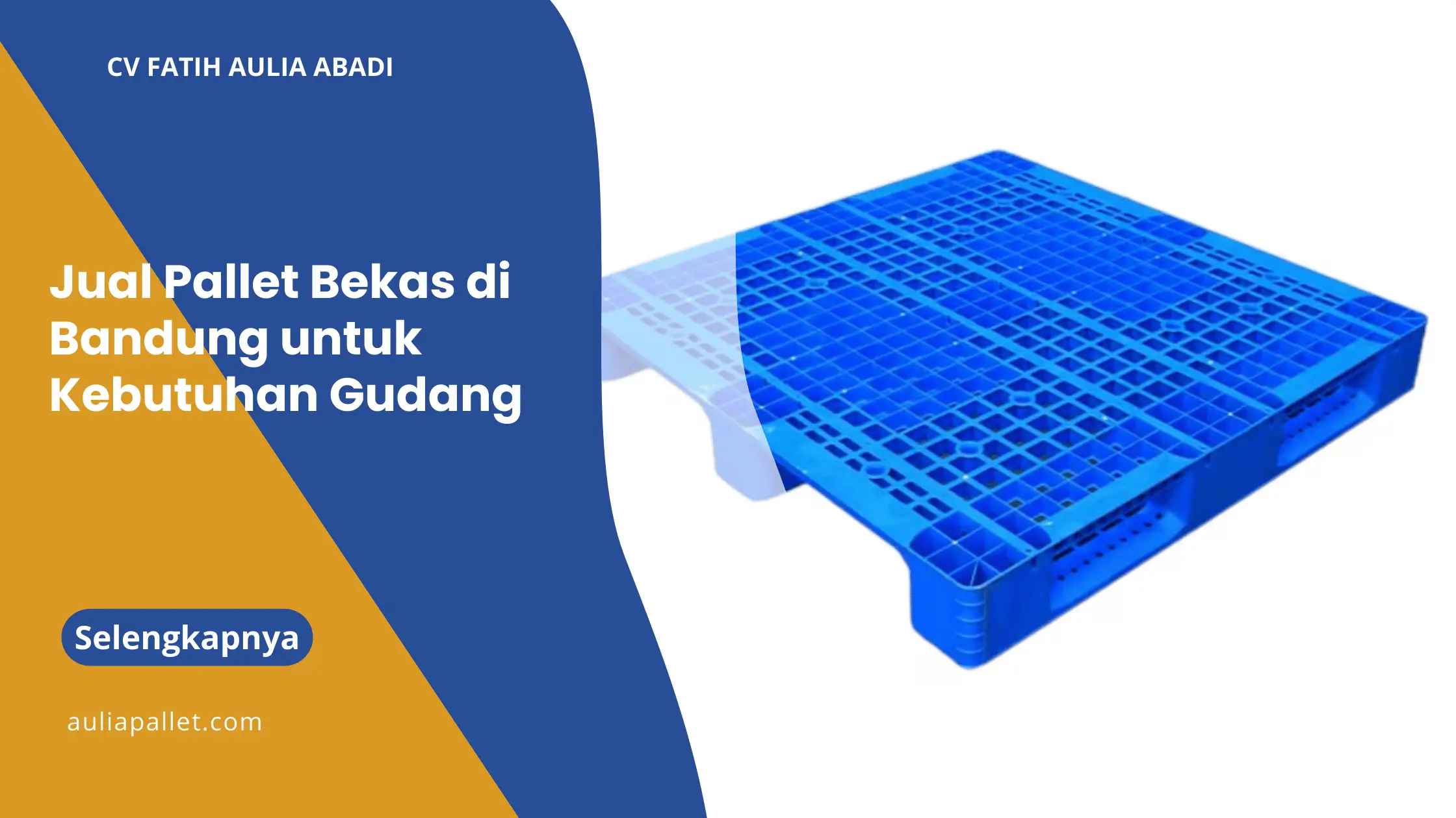 Jual Pallet Bekas Bandung Lengkap Hanya di CV Fatih Aulia Abadi