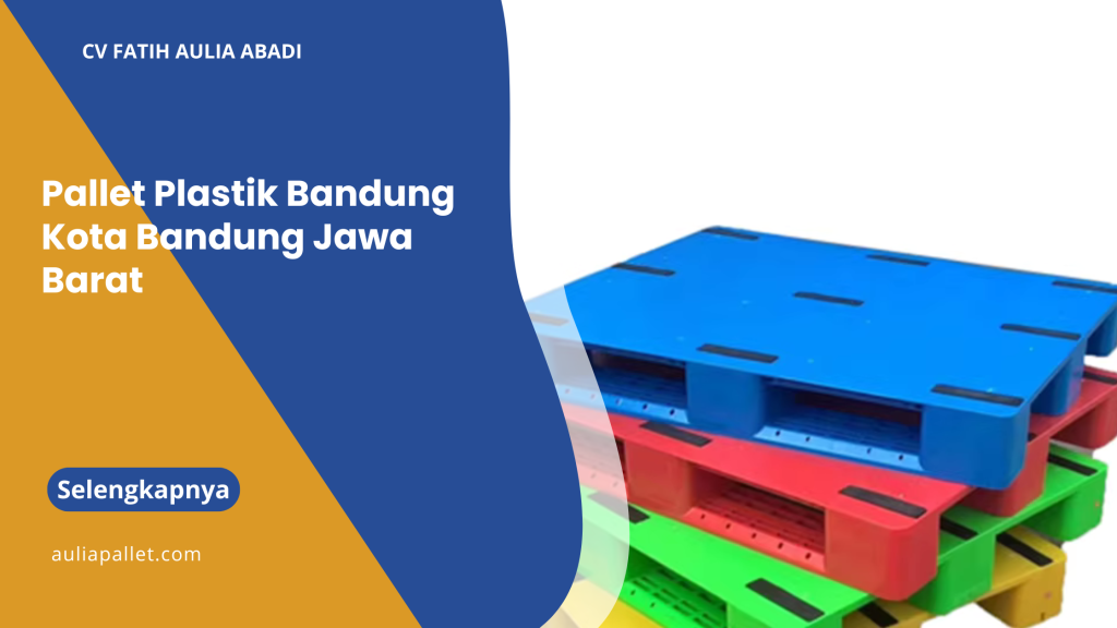 Pallet Plastik Bandung Kota Bandung Jawa Barat