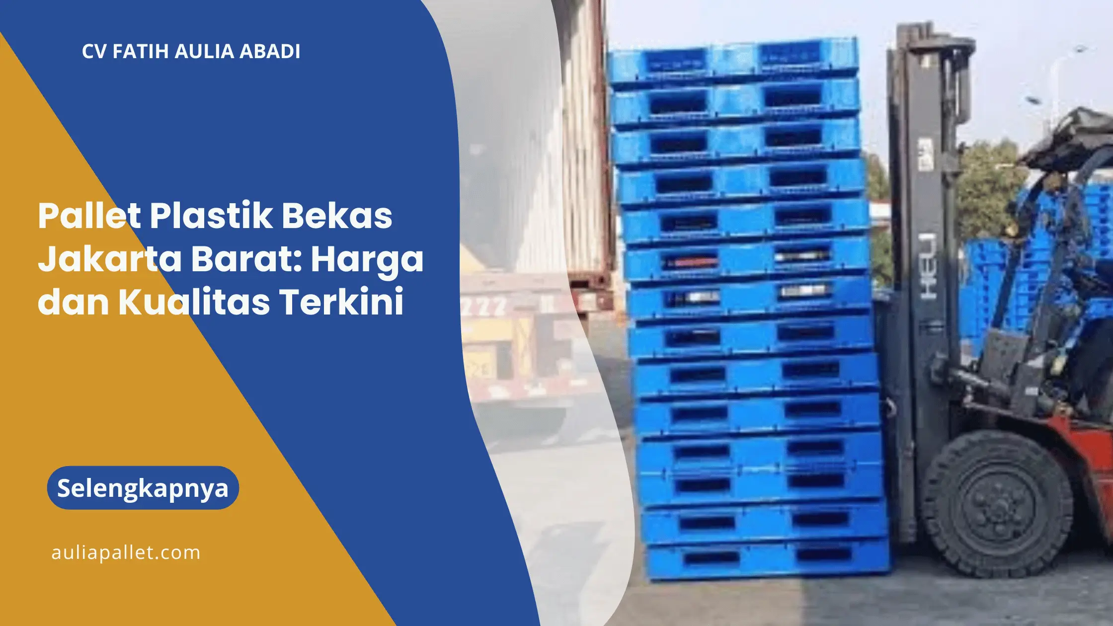 Pallet Plastik Bekas Jakarta Barat: Harga dan Kualitas Terkini
