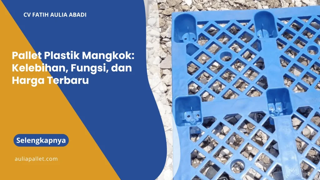 Pallet Plastik Mangkok: Kelebihan, Fungsi, dan Harga Terbaru